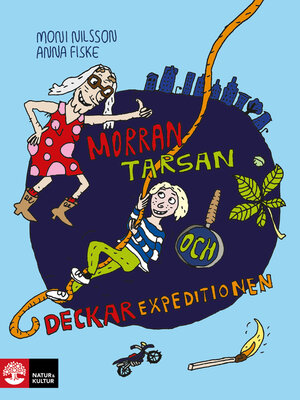 cover image of Morran, Tarsan och deckarexpeditionen